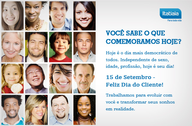 Feliz Dia do Cliente! Parabéns, hoje é seu dia!